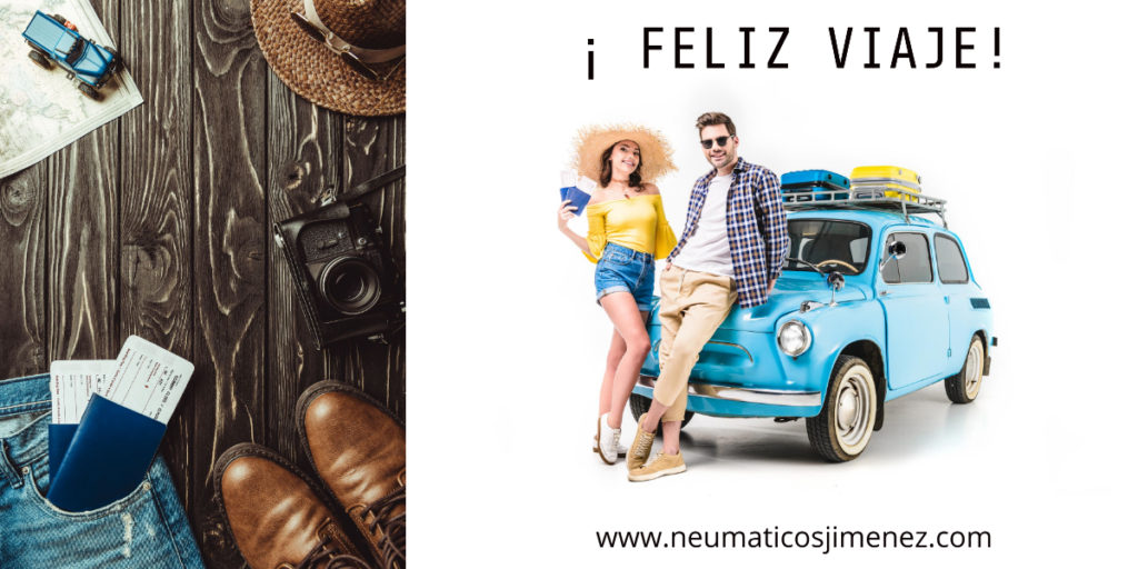 ¡Feliz Viaje! - www.neumaticosjimenez.com